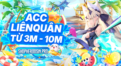 Acc Liên Quân 3M-10M