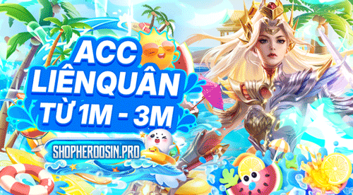 Acc Liên Quân 1M-3M